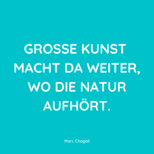 56 Sprüche über Kunst SpruchZentrale